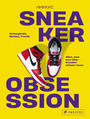 Cover: Kikikickz, Alexandre Pauwels Sneaker obsession